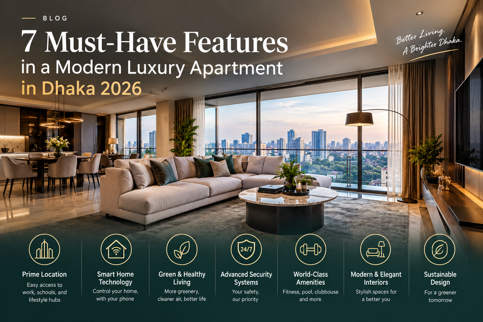 7 Must-Have Features in a Modern Luxury Apartment in Dhaka 2026